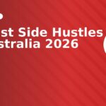 17 Best Side Hustles in Australia 2026 (Earn Extra Money)