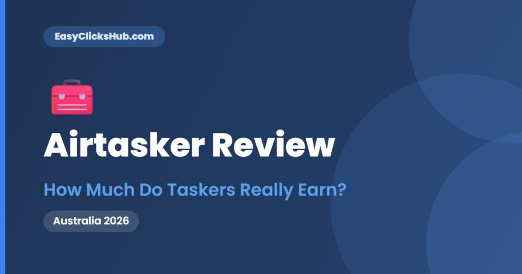 Read more about the article Airtasker Review Australia 2026: How Much Do Taskers Really Earn?